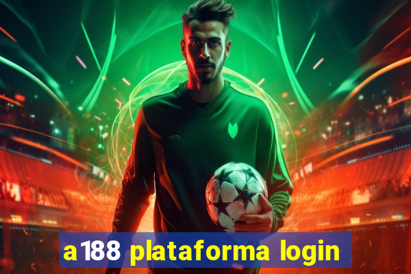 a188 plataforma login